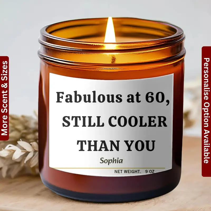 Fabulous At 60 Still Cooler Than You – Funny 60Th Birthday Candle, Personalized Gift For Her Or Him, Custom Birthday Gift, 60 Years Old 1