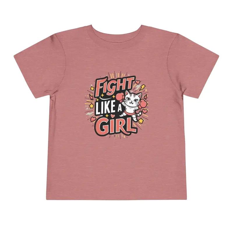 Fight Like Girl Toddler Cotton T-Shirts 12