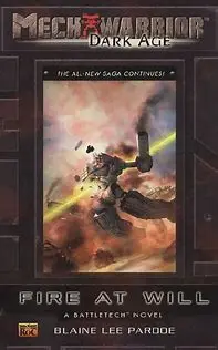 Fire At Will Mechwarrior Dark Age 1