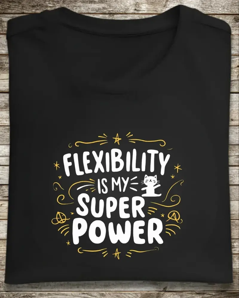 Flexibility Is My Superpower Cotton T-Shirt 1