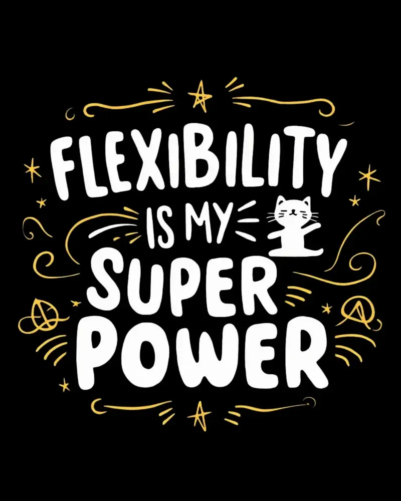 Flexibility Is My Superpower Cotton T-Shirt 2
