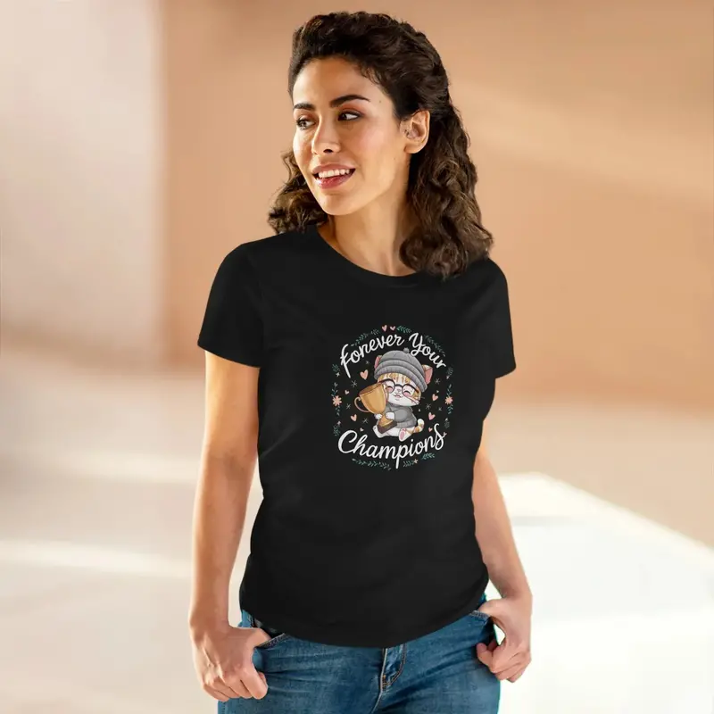 Forever Your Champion Women Graphic Tshirts 9