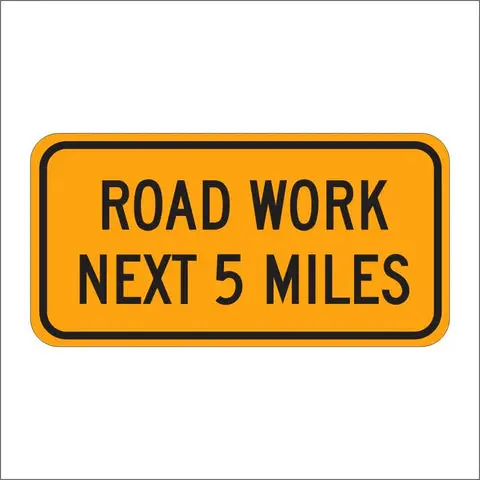 G20-1 Road Work Next (Specify) Miles Sign 1
