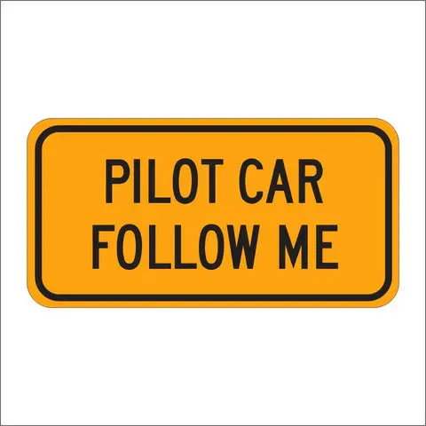 G20-4 Pilot Car Follow Me Sign 1