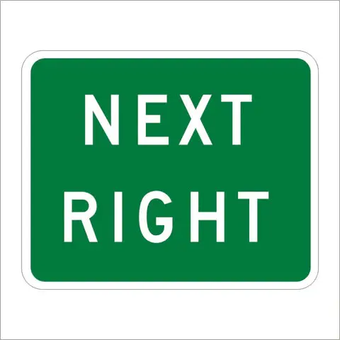 G58 (Ca) Next Right Sign 1