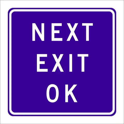 G66-56A (Ca) Next Exit Ok Sign 1