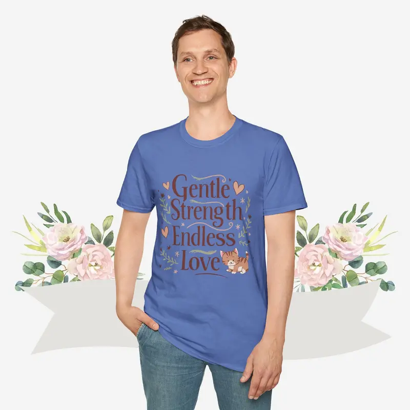 Gentle Strength Endless Loves Cotton Men Tee 26