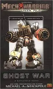 Ghost War Mechwarrior Dark Age 1
