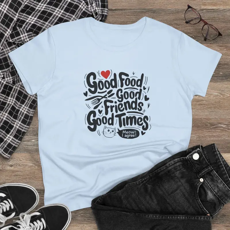 Good Food Good Friend Good Time Women Graphic Tee 5