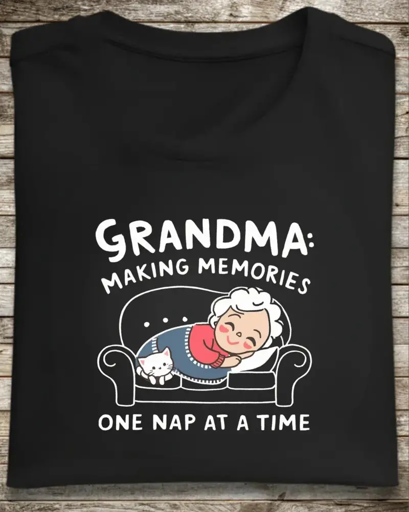 Grandma Making Memory One Nap A Time Grandma Cotton T-Shirt 1