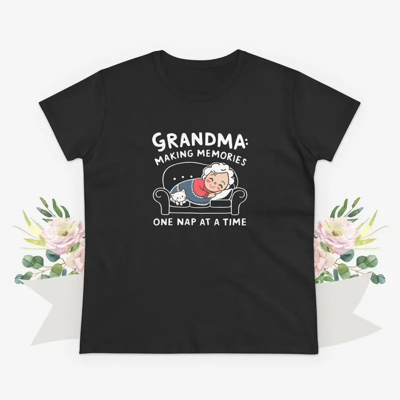 Grandma Making Memory One Nap A Time Women Cotton Tshirt 9