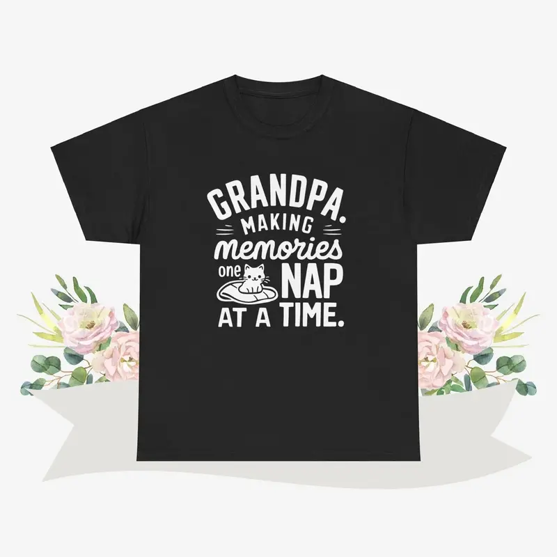 Grandpa Making Memory One Nap A Time Cotton T-Shirt 5