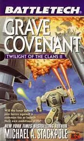 Grave Covenant- Twilight Of The Clans Ii 1
