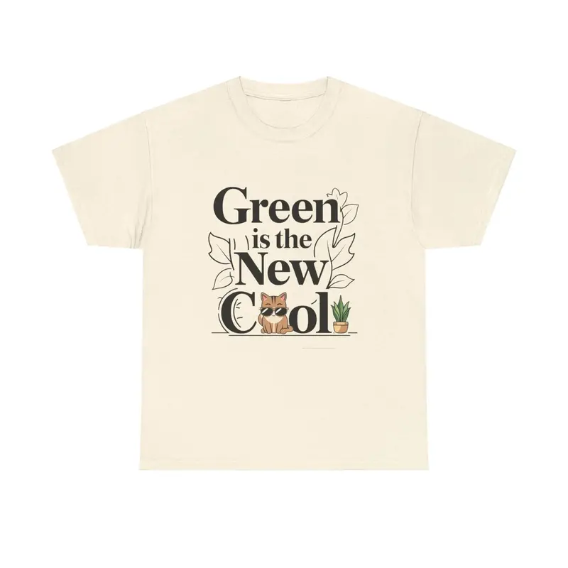 Green Is The New Cool Cotton T-Shirt 7