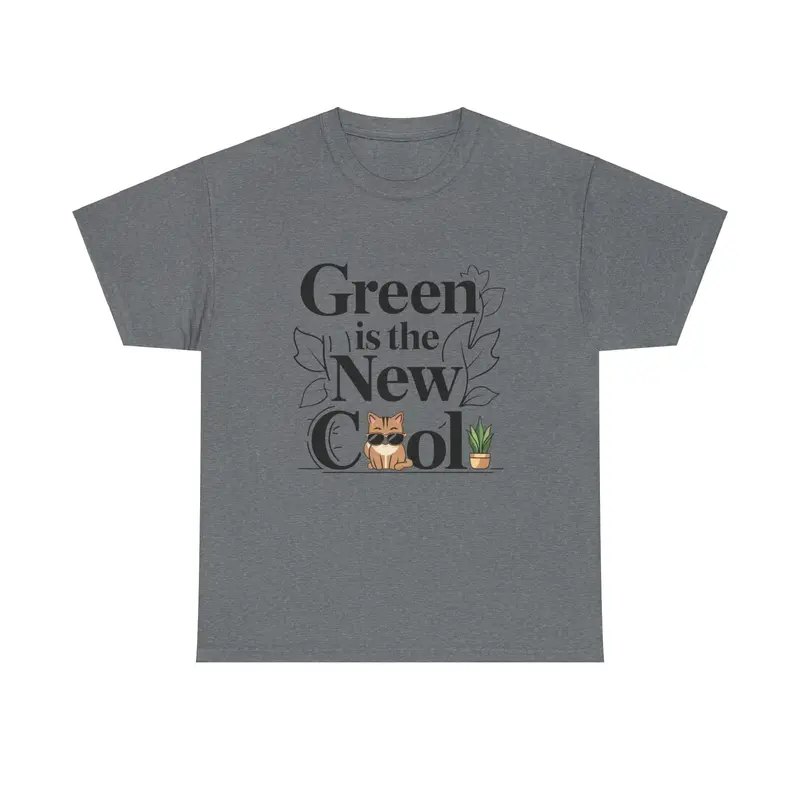 Green Is The New Cool Cotton T-Shirt 9