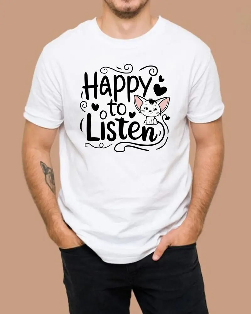 Happy To Listen Cotton Tshirt 4