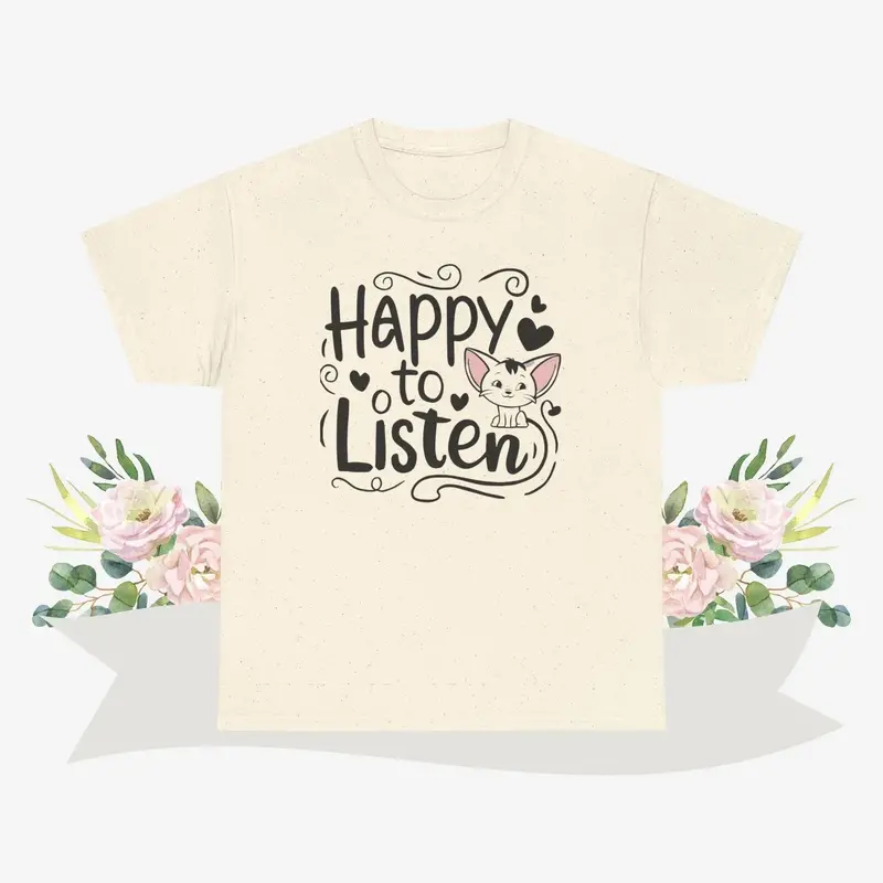 Happy To Listen Cotton Tshirt 7