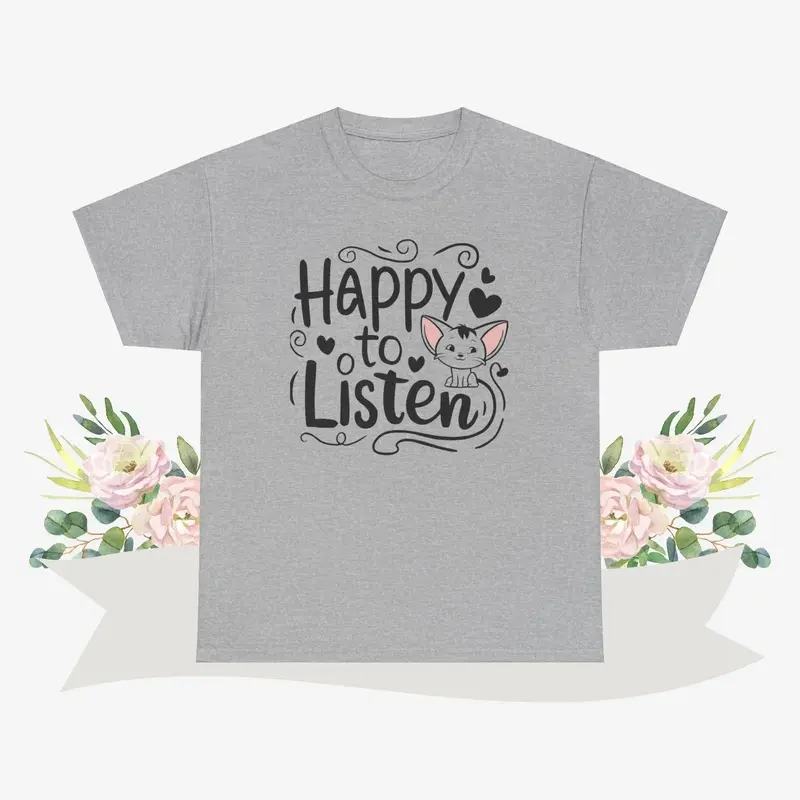 Happy To Listen Cotton Tshirt 9