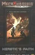Heretic's Faith Mechwarrior Dark Age 1