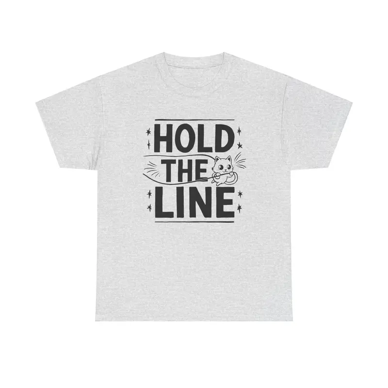 Hold The Line Idiom Cotton T-Shirt 10