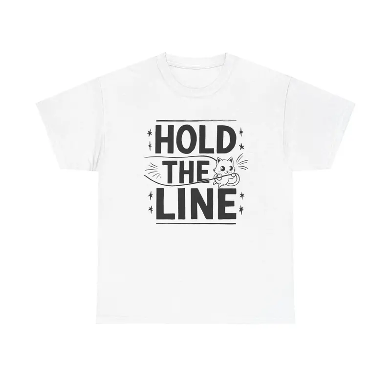 Hold The Line Idiom Cotton T-Shirt 5