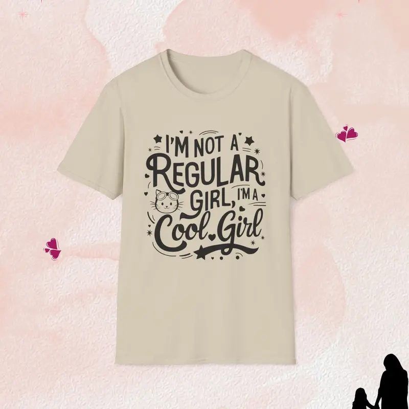 I Am Cool Girl Cotton T-Shirt 12