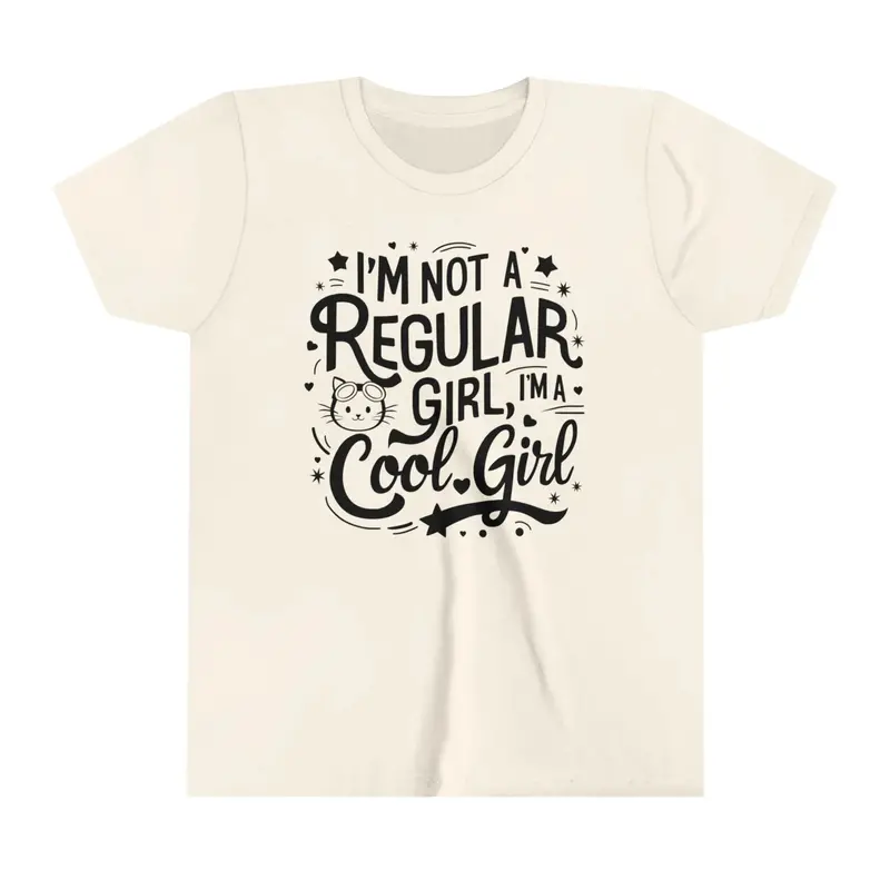I Am Not Regular Girl I Am Cool Youth Heavy Cotton T-Shirt 12