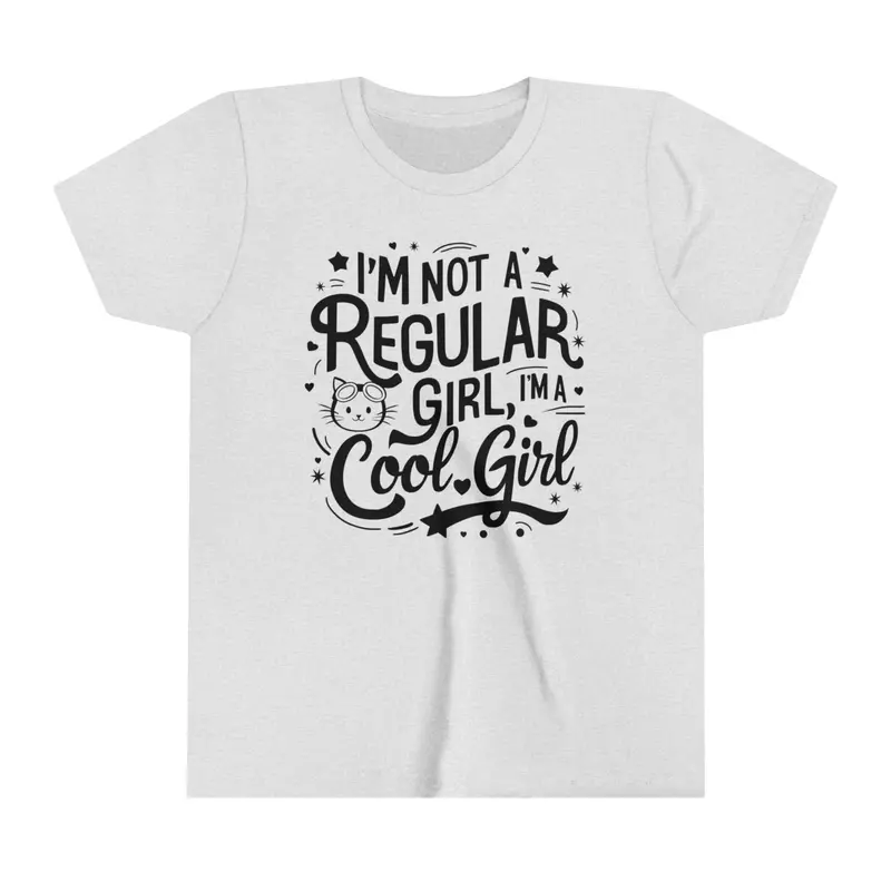 I Am Not Regular Girl I Am Cool Youth Heavy Cotton T-Shirt 9