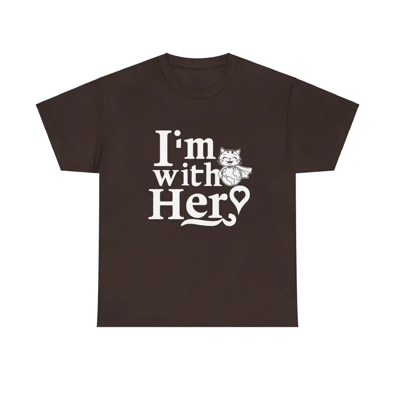 I Am With Her Cotton T-Shirt 6