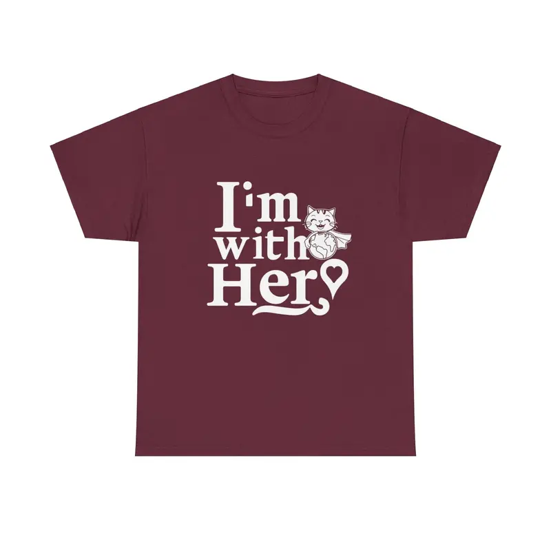 I Am With Her Cotton T-Shirt 7
