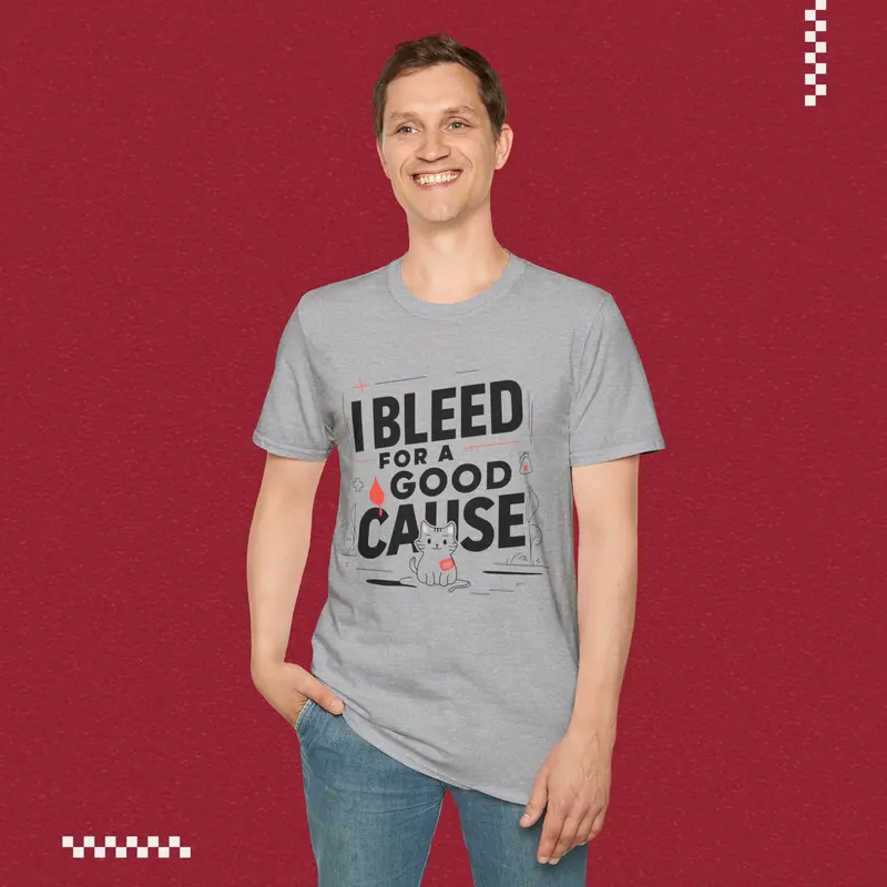 I Bleed For Good Cause Cotton T-Shirt 17