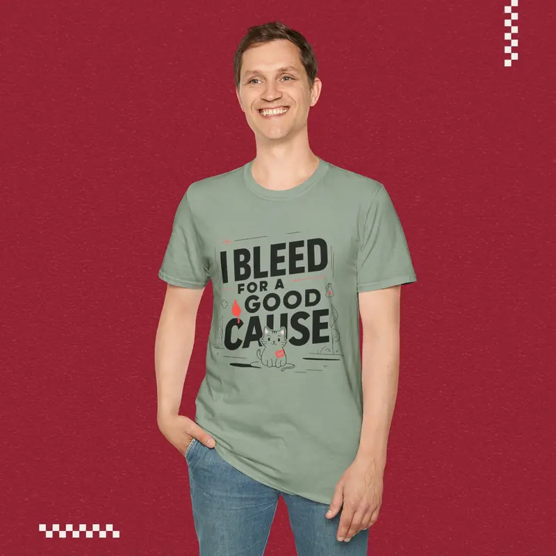 I Bleed For Good Cause Cotton T-Shirt 19
