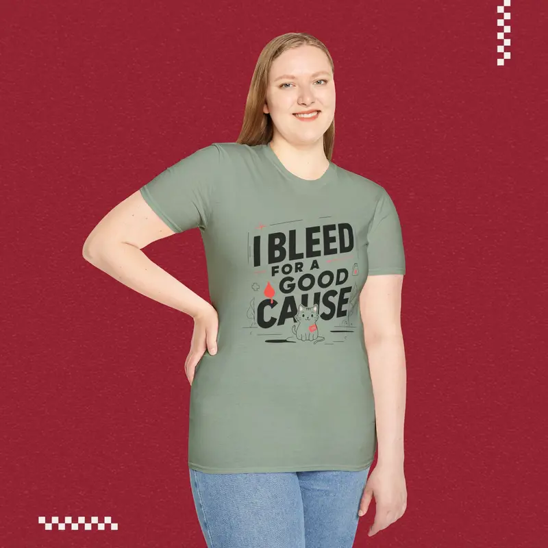 I Bleed For Good Cause Cotton T-Shirt 20