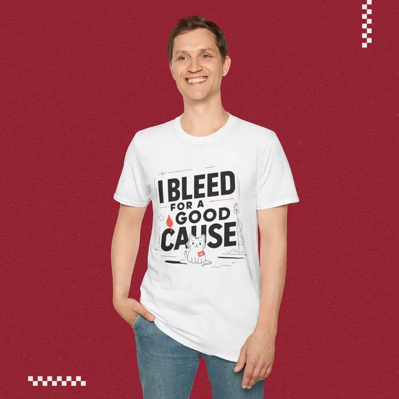 I Bleed For Good Cause Cotton T-Shirt 22
