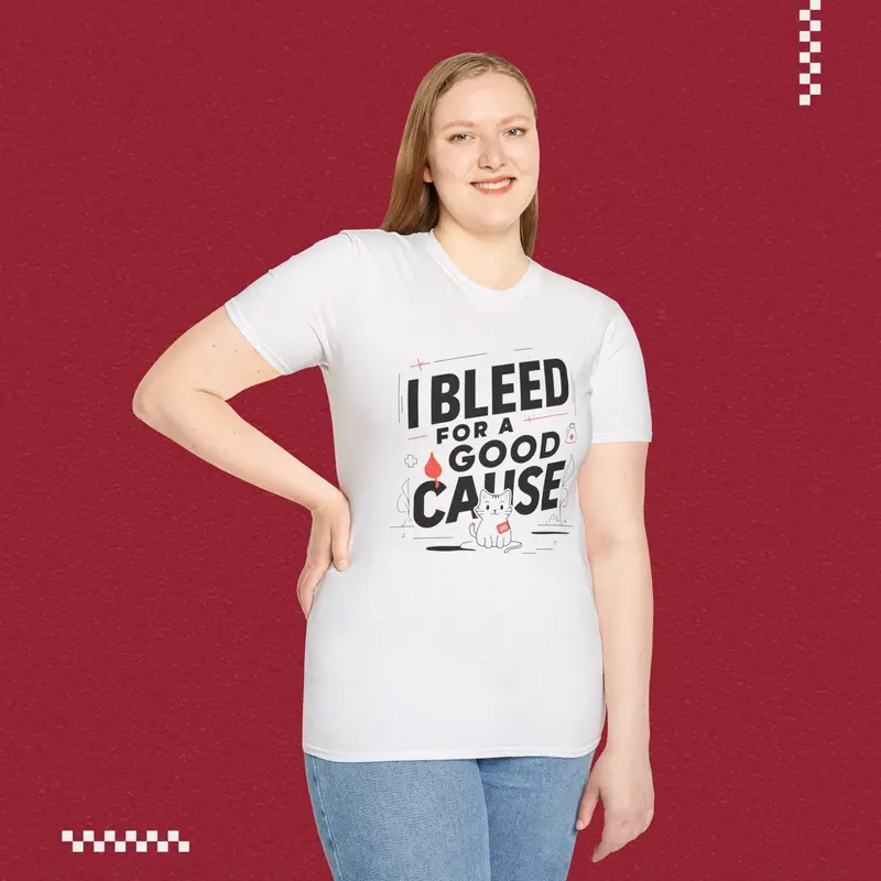 I Bleed For Good Cause Cotton T-Shirt 23