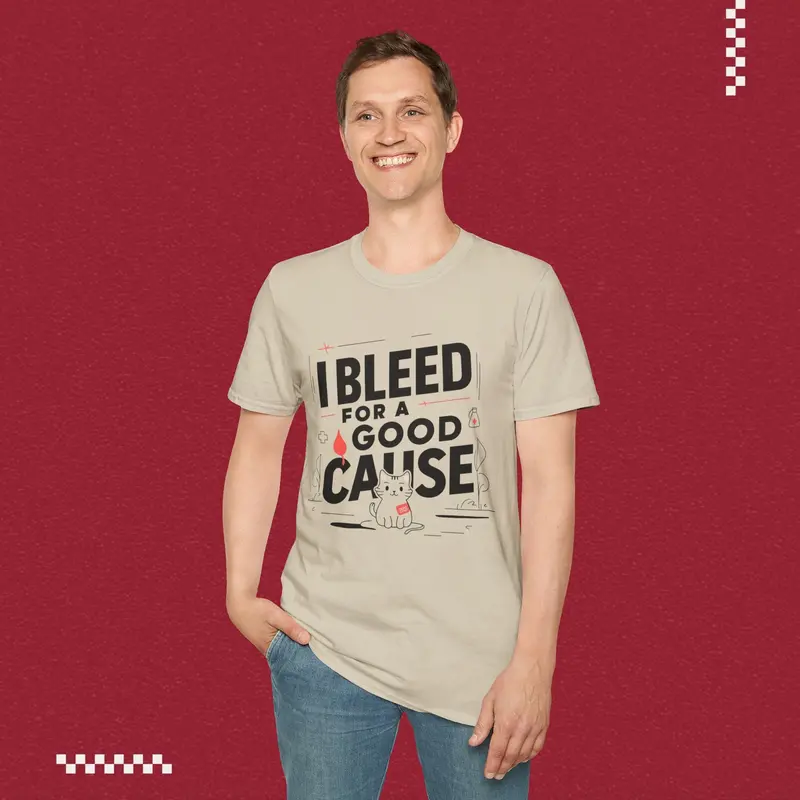 I Bleed For Good Cause Cotton T-Shirt 30