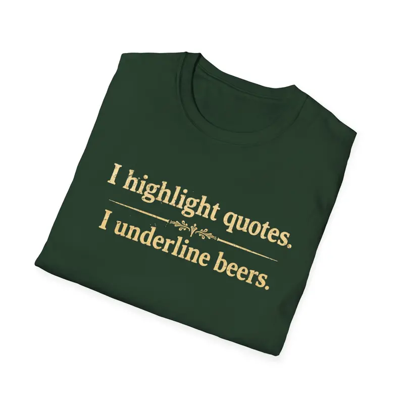 I Highlight Quotes I Understand Beer Cotton Tshirt 20