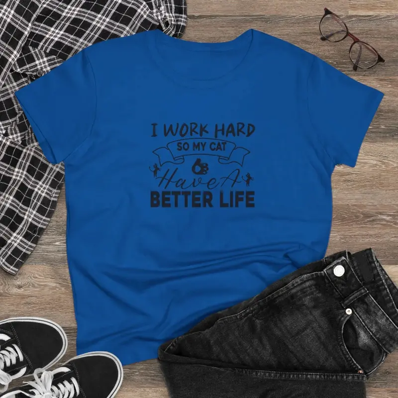 I Work Hard Women Cotton Tshirt 5