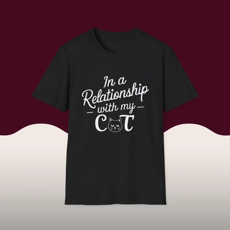 In A Relationship With Cat Cotton Men Tees 14