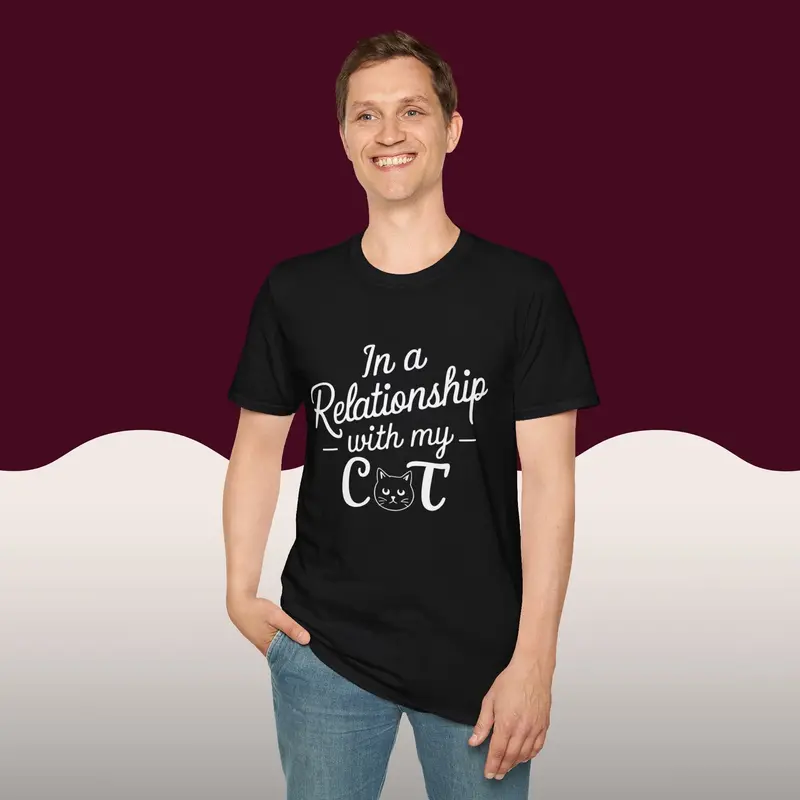 In A Relationship With Cat Cotton Men Tees 15