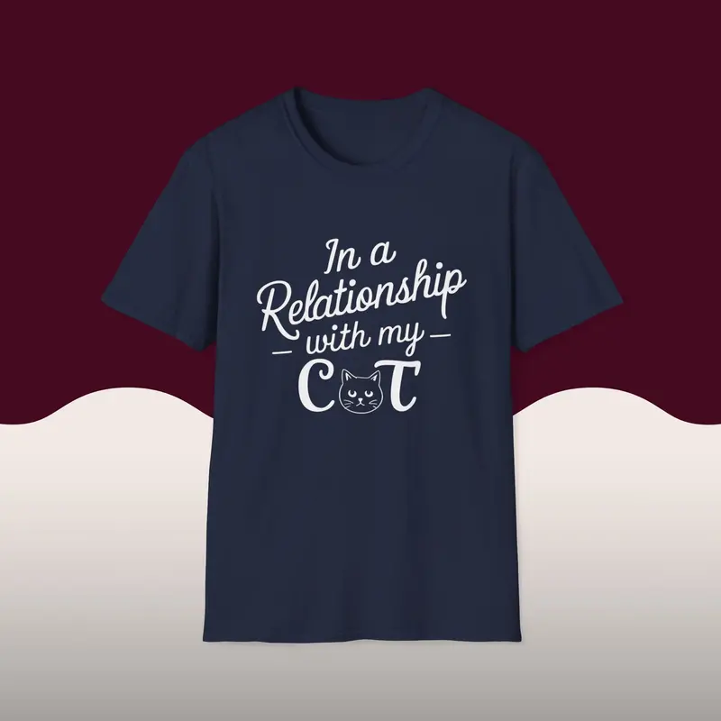 In A Relationship With Cat Cotton Men Tees 16
