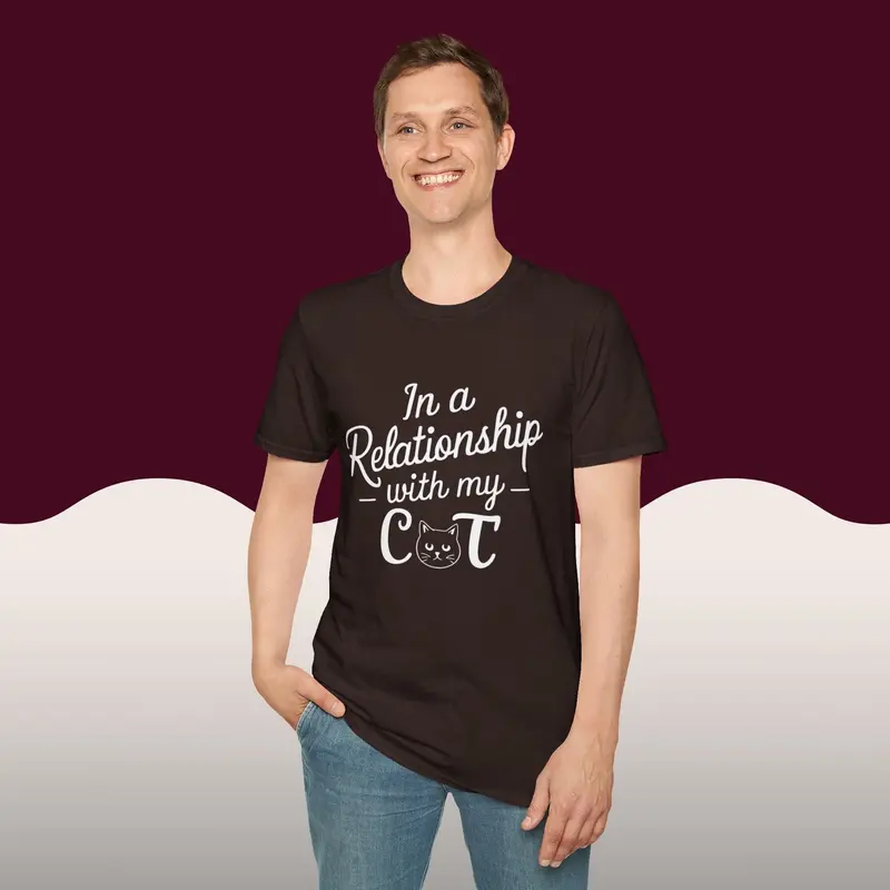 In A Relationship With Cat Cotton Men Tees 18