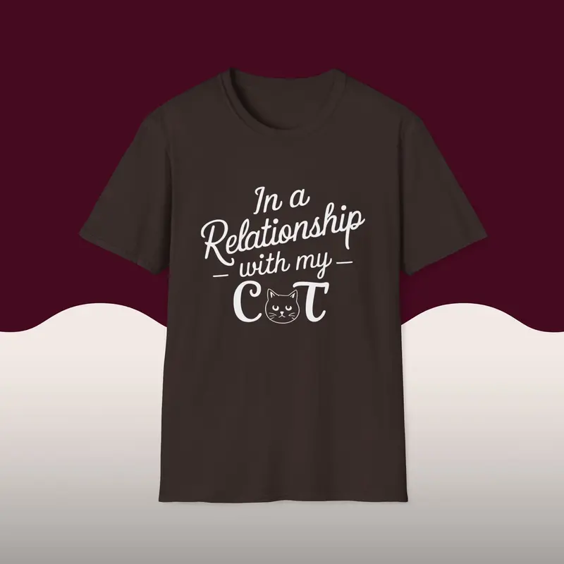 In A Relationship With Cat Cotton Men Tees 6