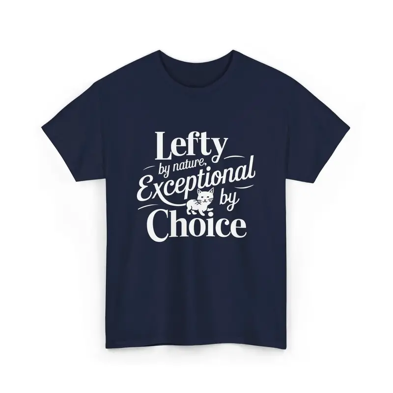 Lefty By Nature Expectional By Choice Cotton Tshirt 2