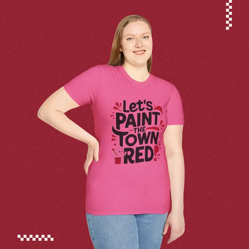 Let Paint Town Red Idiom Cotton T-Shirt 19