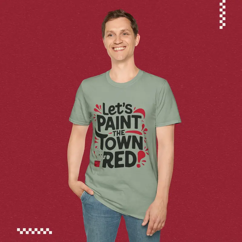 Let Paint Town Red Idiom Cotton T-Shirt 21