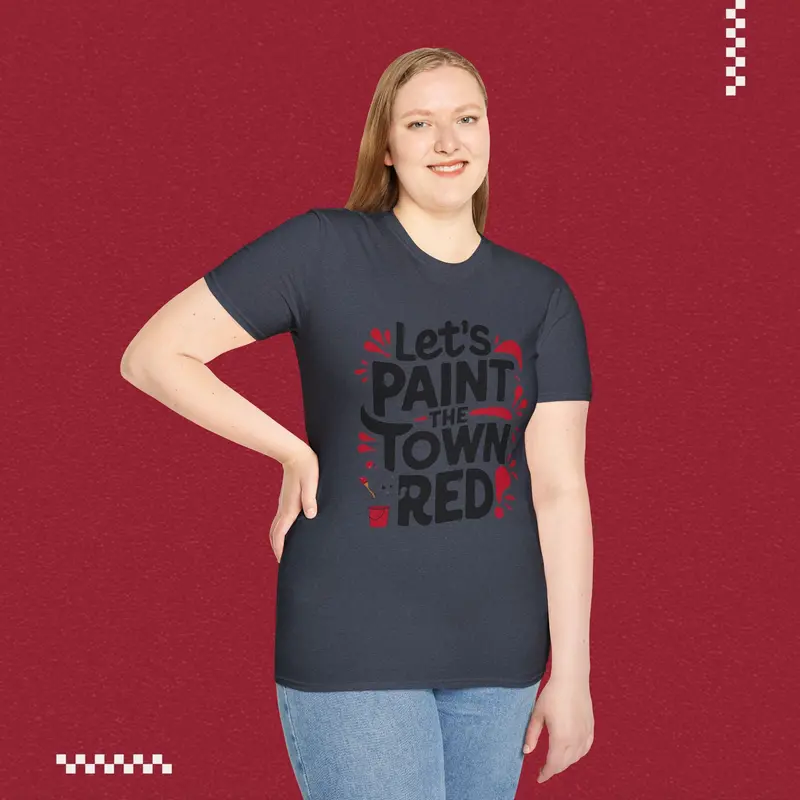 Let Paint Town Red Idiom Cotton T-Shirt 31