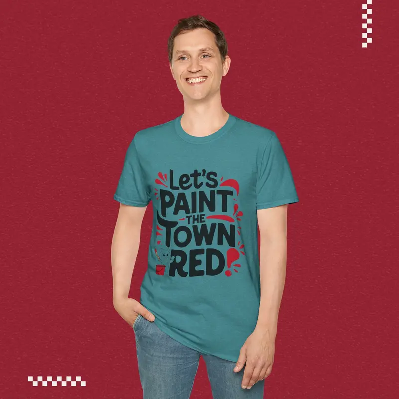 Let Paint Town Red Idiom Cotton T-Shirt 36