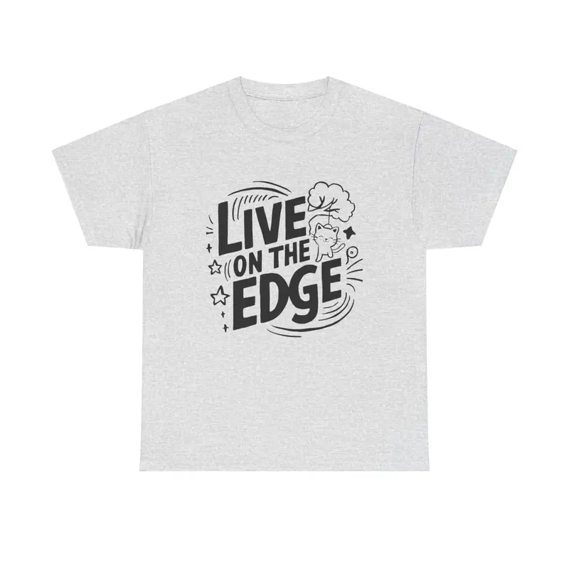 Live On The Edge Idiom Cotton T-Shirt 10