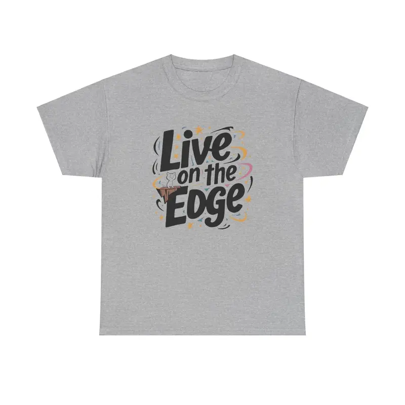 Live On The Edge Idiom Cotton T-Shirts 6